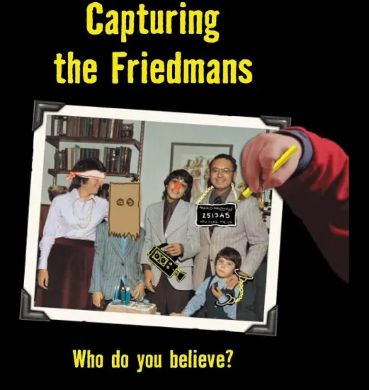 Capturing the Friedmans (2003)