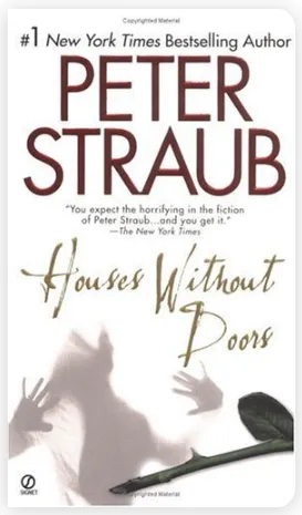 Houses Without Doors - Peter Straub