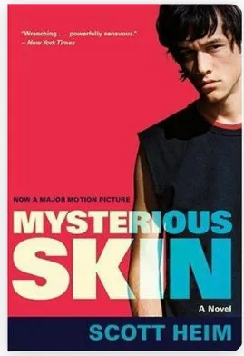 Mysterious Skin