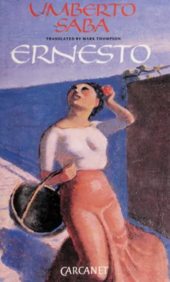 Ernesto - Umberto Saba